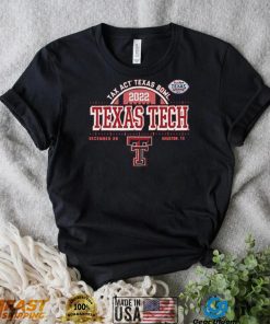 Texas Tech Red Raiders Taxact Texas Bowl Bound 2022 Shirt