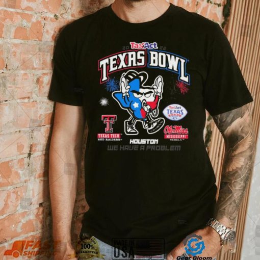 Texas Tech Vs Ole Miss Football 2022 We Have A Problem Taxact Texas Bowl Season’s Greetings Christmas Ugly Shirt