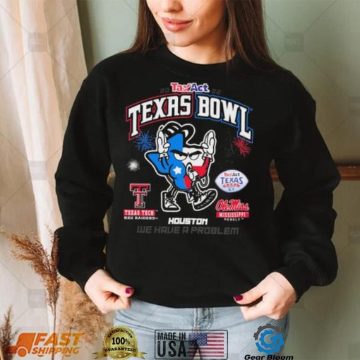 Texas Tech Vs Ole Miss Football 2022 We Have A Problem Taxact Texas Bowl Season’s Greetings Christmas Ugly Shirt