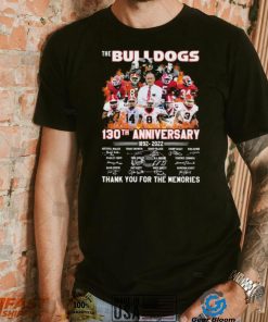 The Bulldogs 130th Anniversary Signature Thank You For The Memories Shirt