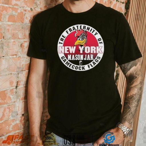 The Fraternity Of New York Mason Jar Gamecock Flags Shirt