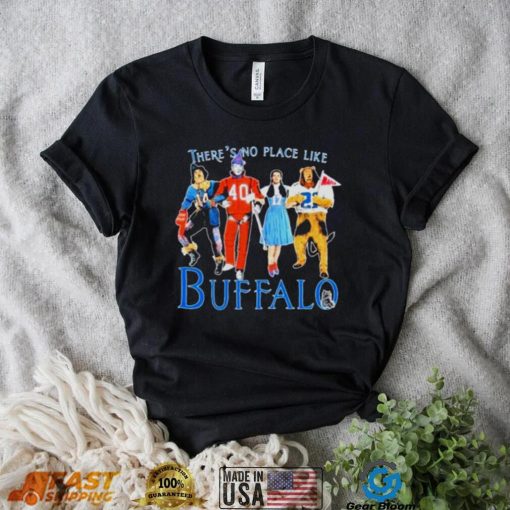There’s No Place Like Buffalo shirt