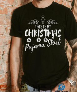 This Is My Christmas Pajama Family Christmas T Shirt
