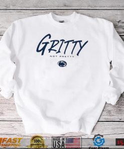 Top penn state gritty not pretty shirt