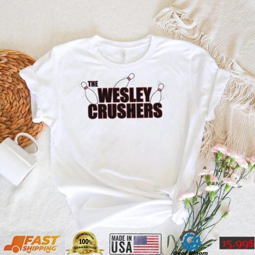 Top the wesley crushers the big bang theory shirt