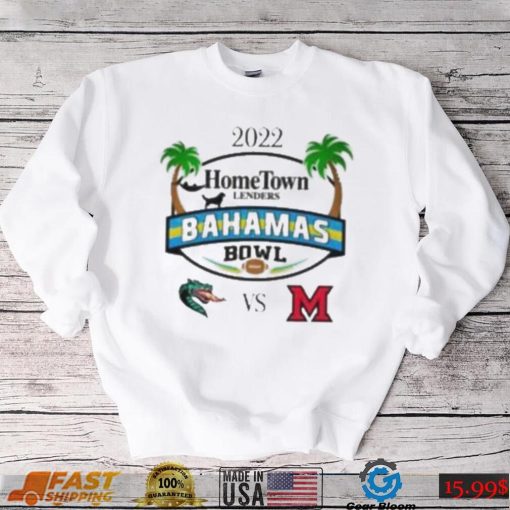 Top uab vs miamI 2022 hometown lenders Bahamas bowl shirt