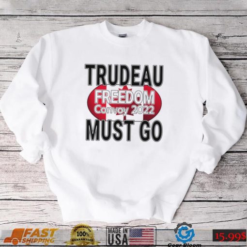 Trudeau Must Go Truck Save Canada Freedom Convoy Unisex T Shirt