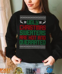 Ugly Christmas Sweaters Are Hot And Querrated Ugly Christmas T Shirt