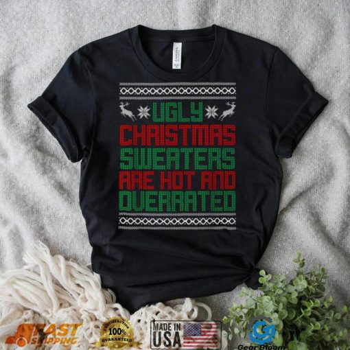 Ugly Christmas Sweaters Are Hot And Querrated Ugly Christmas T Shirt