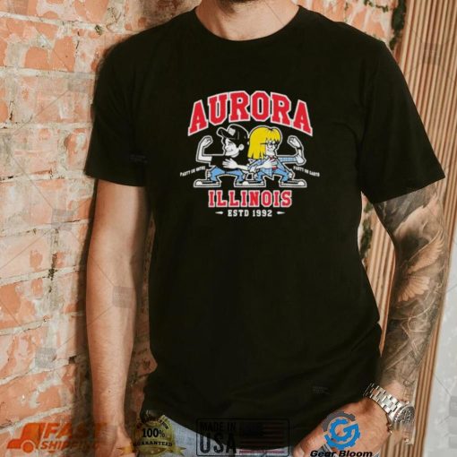 Waynes World Party Time Aurora Illinois est 1992 Shirt