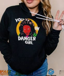 WhoopI goldberg you in danger girl shirt