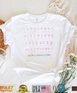 World Braille Day Blind Awareness Solidarity Blindness Day T Shirt