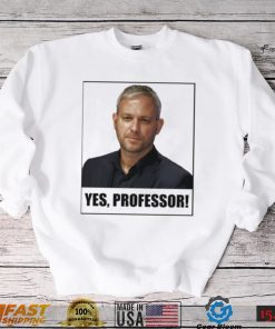 Yes Professor Professor Brett Sutton Shirt