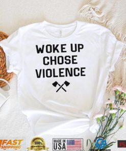 Yung Khan woke up chose Violence 2022 shirt