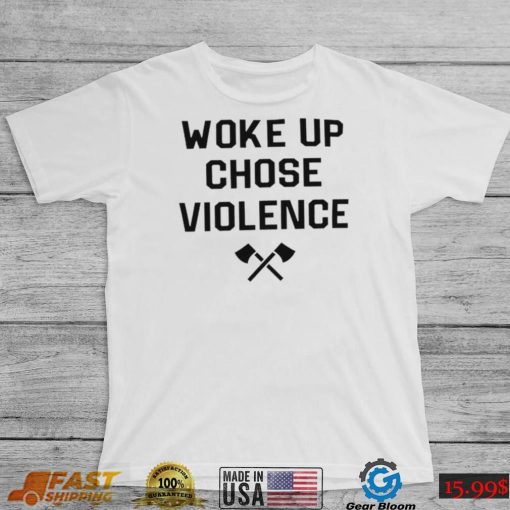 Yung Khan woke up chose Violence 2022 shirt