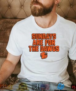 Sundays are for the Dawgs shirt