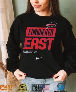 conquered the east buffalo bills 2022 afc east division champions shirt Shirt