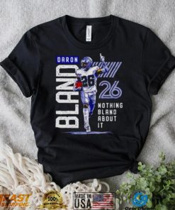 daron Bland Dallas Cowboys nothing bland about it shirt