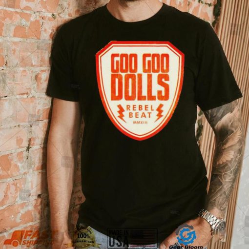 Rebel Beat Goo Goo Dolls Shirt