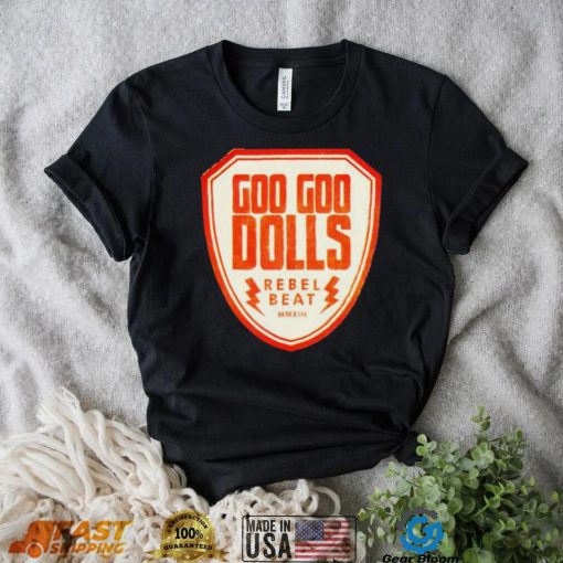 Rebel Beat Goo Goo Dolls Shirt