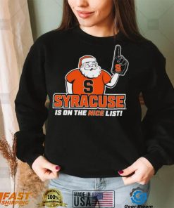 Santa Claus Syracuse Orange Is On The Nice List Shirt