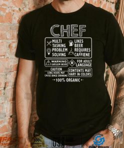 Chef Multi Tasking Likes Beer Caution Contents May Vary In Colors 100% Organic Shirt