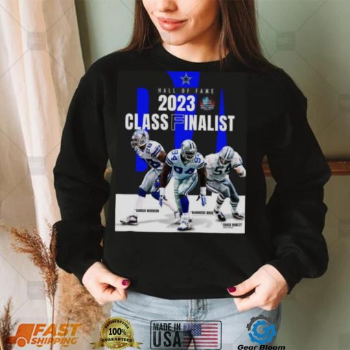 Dallas Cowboys Hall Of Fame 2023 Class Finalist Shirt