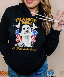 Frankie Ruiz El Papa De La Salsa Shirt