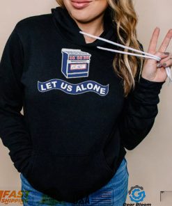 Gas Stoves Let Us Alone Shirt