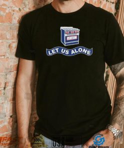 Gas Stoves Let Us Alone Shirt