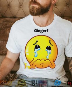 Ginger crying emoji shirt