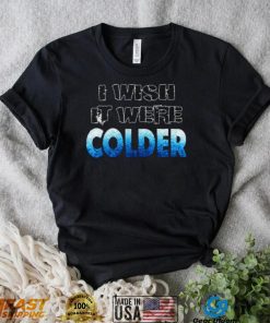 I Wish It Were Colder Miami Mike T Shirt