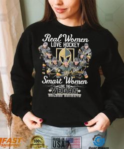 Real Women Love Hockey Smart Women Love The Vegas Golden Knights Signatures Shirt