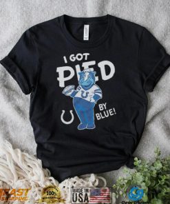 Indianapolis Colts I Got Pied By Blue T shirt