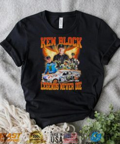 Ken Block 1967 2023 Legends never Die signature shirt