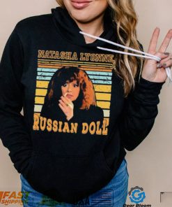 Let The Universe Work Russian Doll Natasha Lyonne Shirt