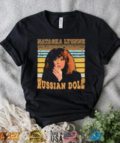 Let The Universe Work Russian Doll Natasha Lyonne Shirt