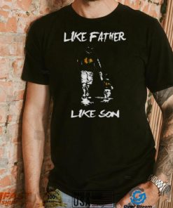 Like father like son chicago blackhawks shirt