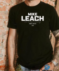 Mike Leach In Loving Memory 1961 2022 T Shirt