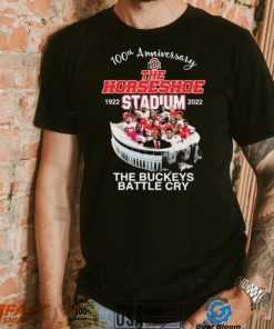 Official 100th Anniversary The Horseshoe 1922 Stadium 2022 The Buckeye Battle Cry Shirt