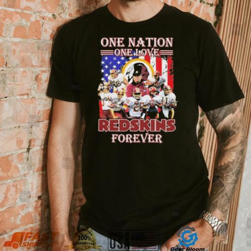 One Nation One Love Redskins Forever Shirt