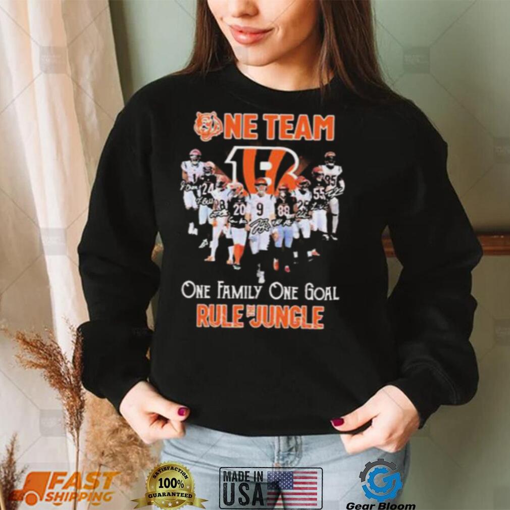 One Team One Family One Goal Rule The Jungle Cincinnati Bengals T Shirt ...