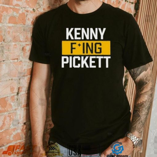 Kenny fucking pickett shirt