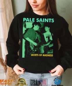 Pale Saints the Comforts of Madness 2023 shirt