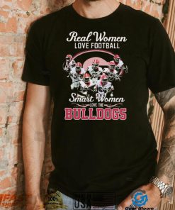 Real Women Love Football Signature Smart Women Bulldogs Shirt