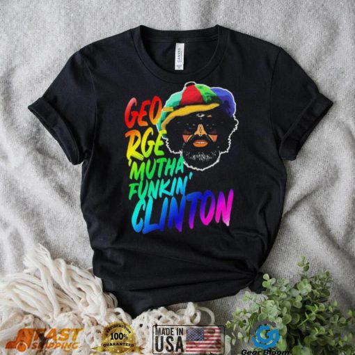 Rainbow Neon Text George Muthafunkin Clinton Shirt