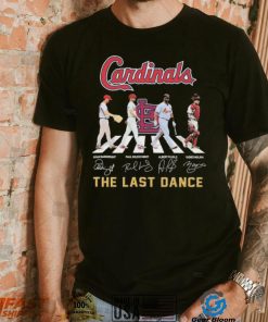 The Last Dance Cardinals Abbey Road Signatures Shirt