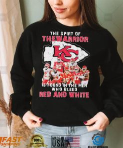 The Spirit Of The Warrior Is Found In The Men Who Bleed Red And White Kansas City Chiefs 2022 Signatures Shirt