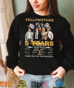 Yellowstone 5 Years Signature Thankyou For The Memories Shirt