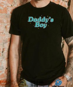 daddy’s boy T shirt